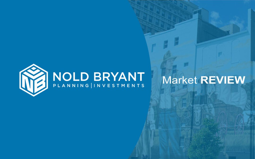 Nold Bryant Market Review – Turning the Page on 2022