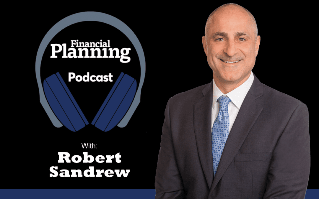 Finding the right fit with veteran industry recruiter Rob Sandrew | Financial Planning